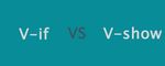 Diferencias con el v-if